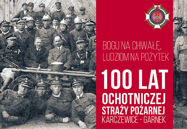 100-lat Ochotniczej Straży Pożarnej Karczewice Garnek